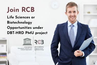 Join RCB - Life Sciences or Biotechnology Opportunities under the DBT-HRD PMU project