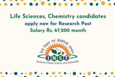 Life Sciences, Chemistry candidates apply now for Research Post at INST