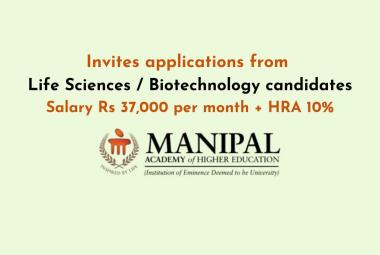 MAHE invites applications from Life Sciences / Biotechnology candidates