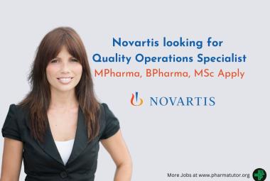 Novartis looking for Quality Operations Specialist