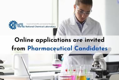 Online applications are invited from Pharmaceutical Candidates at CSIR-NCL