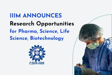 Multiple jobs in CSIR-IIIM | Masters in Pharma, Life Science, Biotechnology can apply now