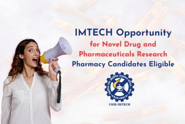 Opportunity in Novel Drug and Pharmaceuticals Research for Pharma candidates at IMTech