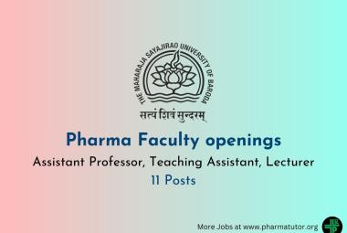 Pharma Faculty Openings at Maharaja Sayajirao University