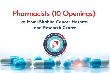 Pharmacist Opening at Homi Bhabha Cancer Hospital and Research Centre