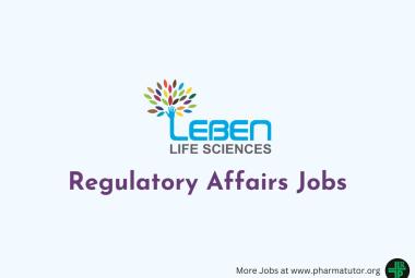 Regulatory Affairs Jobs at Leben Life Sciences | M.Pharm freshers can apply