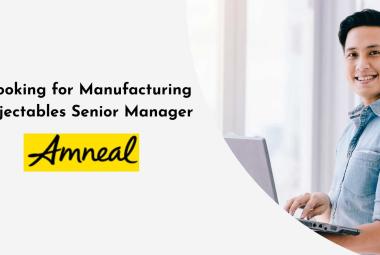 Amneal Pharma looking for Manufacturing Injectables Senior Manager