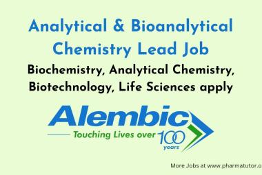 Analytical & Bioanalytical Chemistry Lead Job at Alembic Pharmaceutical