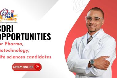 CDRI opens research opportunities for Pharma, Biotechnology, Life sciences candidates