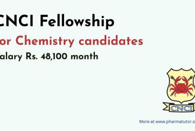 CNCI Fellowship for Chemistry candidates