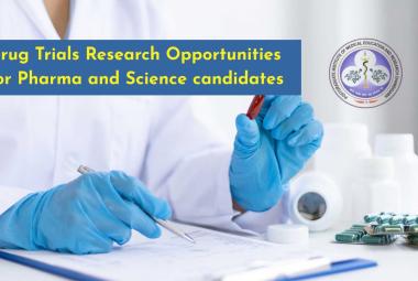 Drug Trials Research Opportunities for Pharma and Science candidates at PGIMER