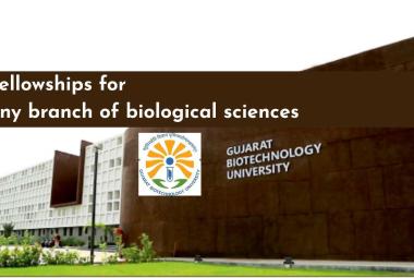 Fellowships for any branch of biological sciences at GBU