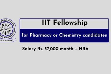 Fellowships for Pharmacy or Chemistry candidates at IIT Ropar