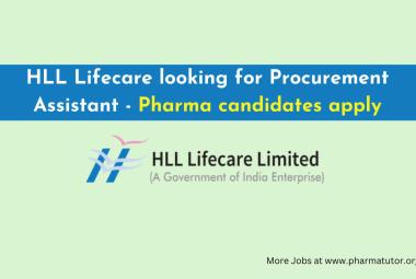 HLL Lifecare looking for Procurement Assistant
