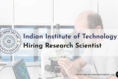 Indian Institute of Technology Hiring Research Scientist