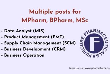 Multiple posts at Finecure Pharmaceuticals for MPharm, BPharm, MSc