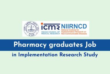 NIIRNCD looking for Pharmacy graduates in Implementation Research Study