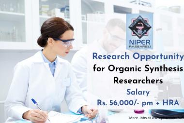 NIPER Research Opportunity for Organic Synthesis Researchers