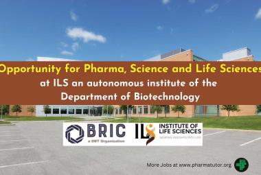 Opportunity for Pharma, Science and Life Sciences candidates at BRIC-Institute of Life Sciences