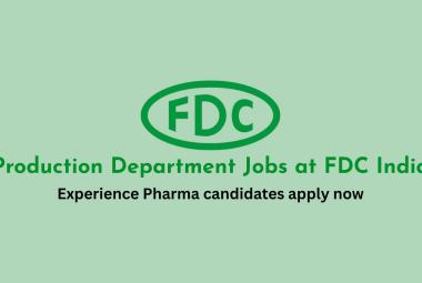 Production Department Jobs at FDC India