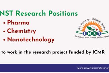 Research positions for Pharma, Chemistry, Nanotechnology candidates at INST Mohali