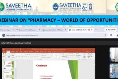 Saveetha College of Pharmacy collaboration with IPGA organized a webinar titled Pharmacy – World of Opportunities