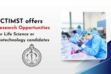 SCTIMST opens research opportunities for Life Science or Biotechnology candidates