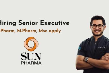 Sun Pharma Hiring Senior Executive