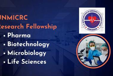 UNMICRC Research Fellowship for Pharma, Biotechnology, Life Sciences and Microbiology candidates