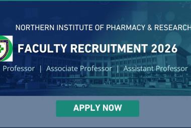 Advertisement for Professor, Associate Professor, Assistant Professor at Northern Institute of Pharmacy & Research