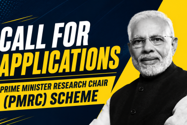 CALL FOR APPLICATIONS : Prime Minister Research Chair (PMRC) Scheme