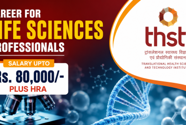 Career for Life Sciences professionals at THSTI