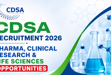 CDSA Recruitment 2026 – Pharma, Clinical Research & Life Sciences Opportunities
