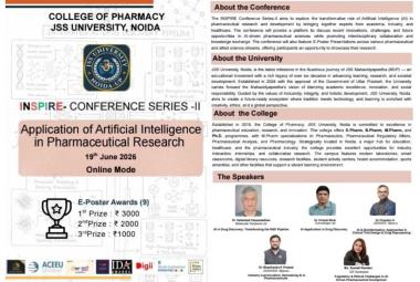 COLLEGE OF PHARMACY, JSS UNIVERSITY, INSPIRE- Conference Series-II :  Application of Artificial Intelligence in Pharmaceutical Researcher
