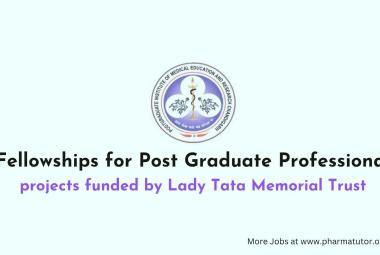 Fellowships for Post Graduate Professional projects funded by Lady Tata Memorial Trust, PGIMER