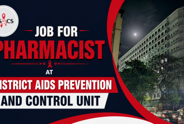 Job for Pharmacist at District AIDS Prevention and Control Unit