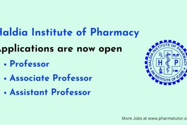 Job for Professor, Associate Professor and Assistant Professor at Haldia Institute of Pharmacy