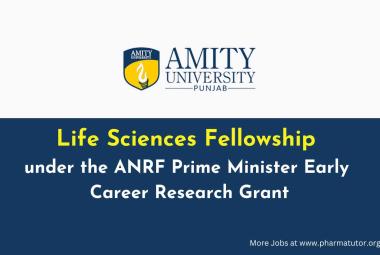 Life Sciences Fellowship at Amity University