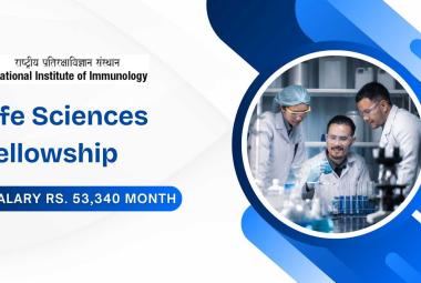 Life Sciences Fellowship at National Institute of Immunology
