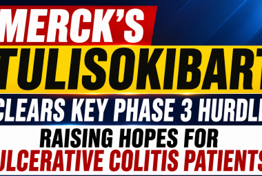 Merck’s Tulisokibart Clears Key Phase 3 Hurdle, Raising Hopes for Ulcerative Colitis Patients
