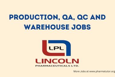 Open Roles for Experienced Candidates at Lincoln Pharma