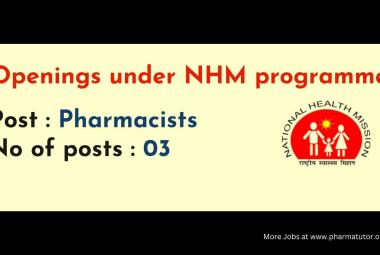 Openings for Pharmacists under the National Health Mission