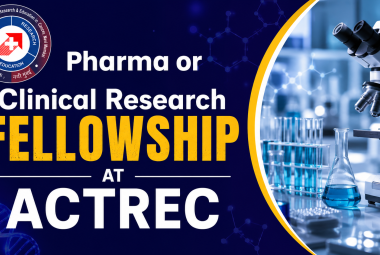 Pharma or Clinical Research Fellowship at ACTREC