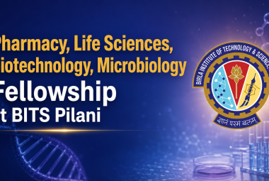 Pharmacy, Life Sciences, Biotechnology, Microbiology Fellowship at BITS Pilani