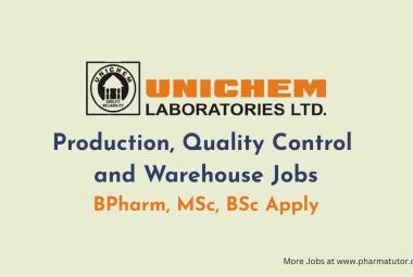 Production, Quality Control and Warehouse Jobs at Unichem Laboratories
