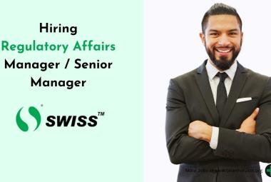 Swiss Parenterals Ltd Hiring Regulatory Affairs Manager / Senior Manager