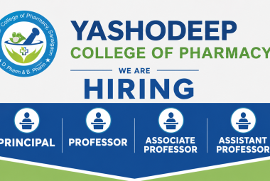 Advertisement for Principal, Professor, Associate Professor, Assistant Professor at Yashodeep College of Pharmacy