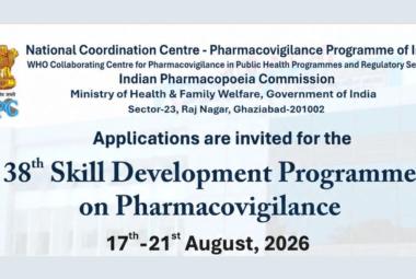 Applications are invited for the 38th Skill Development Programme on Pharmacovigilance
