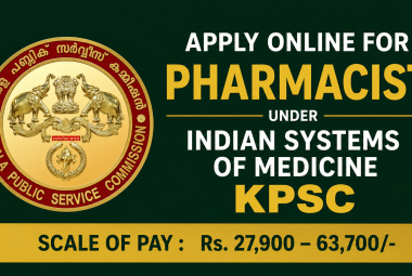 Apply Online for Pharmacist under Indian Systems of Medicine, KPSC