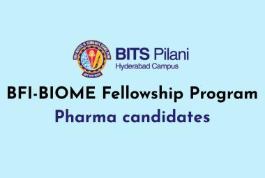 BFI-BIOME Fellowship Program Pharma candidates at BITS Pilani Hyderabad Campus